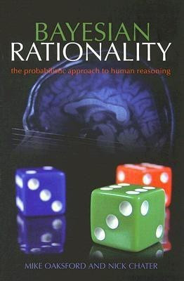 Bayesian Rationality(English, Paperback, Oaksford Mike)