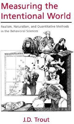 Measuring the Intentional World(English, Paperback, Trout J. D.)