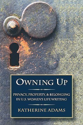 Owning Up(English, Hardcover, Adams Katherine)