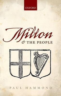 Milton and the People(English, Hardcover, Hammond Paul)