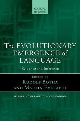 The Evolutionary Emergence of Language(English, Paperback, unknown)