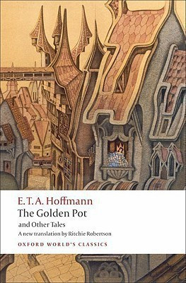 The Golden Pot and Other Tales(English, Paperback, Hoffmann E. T. A.)