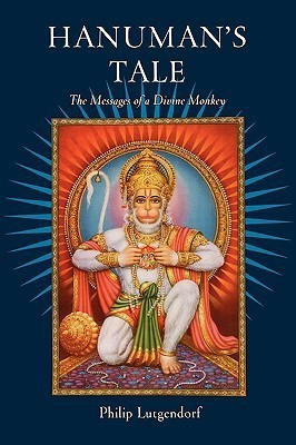 Hanuman's Tale  - The Messages of a Divine Monkey(English, Paperback, Lutgendorf Philip)