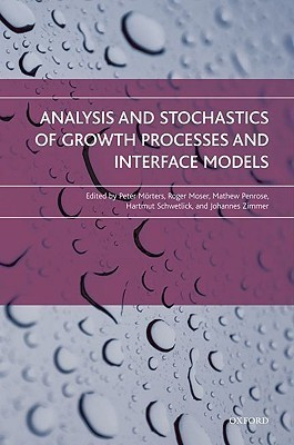 Analysis and Stochastics of Growth Processes and Interface Models(English, Hardcover, unknown)