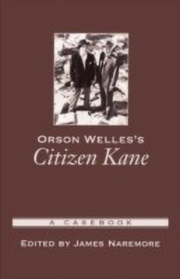 Orson Welles's Citizen Kane(English, Paperback, Naremore James)