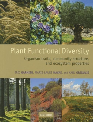 Plant Functional Diversity(English, Paperback, Garnier Eric)