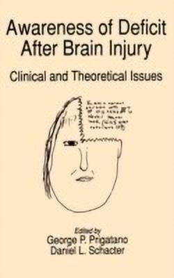 Awareness of Deficit after Brain Injury(English, Hardcover, unknown)
