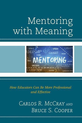 Mentoring with Meaning(English, Paperback, McCray Carlos R.)