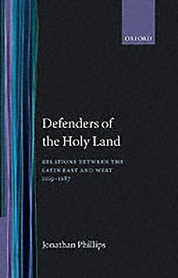 Defenders of the Holy Land(English, Hardcover, Phillips Jonathan)