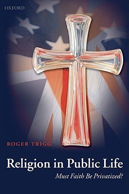 Religion in Public Life(English, Hardcover, Trigg Roger)