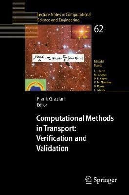 Computational Methods in Transport: Verification and Validation(English, Paperback, unknown)