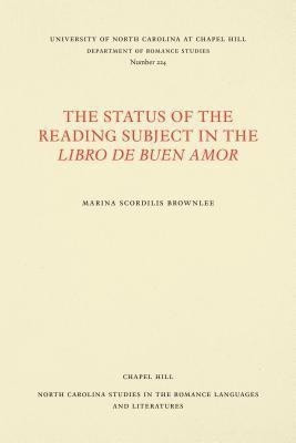 The Status of the Reading Subject in the Libro de Buen Amor(English, Paperback, Brownlee Shannon)