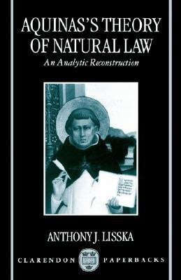 Aquinas's Theory of Natural Law(English, Paperback, Lisska Anthony J.)