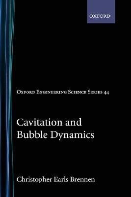Cavitation and Bubble Dynamics(English, Hardcover, Brennen Christopher E.)
