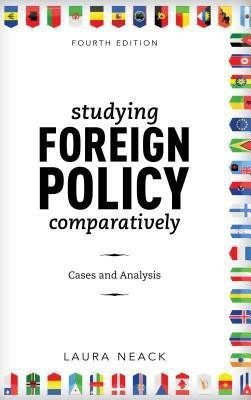 Studying Foreign Policy Comparatively(English, Paperback, Neack Laura)