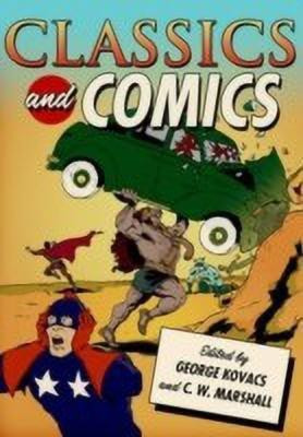 Classics and Comics(English, Paperback, unknown)