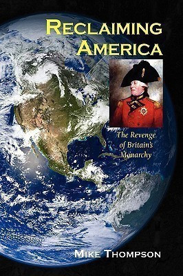 Reclaiming America(English, Paperback, Thompson Mike)