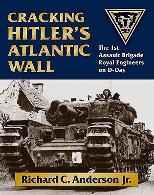 Cracking Hitler's Atlantic Wall(English, Hardcover, Anderson Jr. Richard C.)