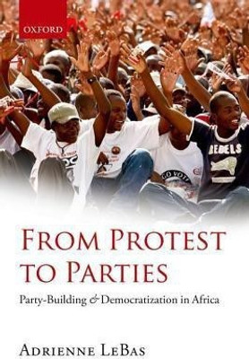 From Protest to Parties(English, Paperback, LeBas Adrienne)