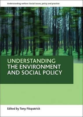 Understanding the environment and social policy(English, Hardcover, unknown)