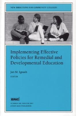 Implementing Effective Policies for Remedial and Developmental Education(English, Paperback, unknown)