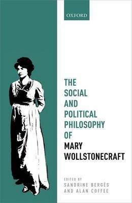 The Social and Political Philosophy of Mary Wollstonecraft(English, Hardcover, unknown)