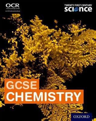 Twenty First Century Science: OCR GCSE Chemistry Student Book(English, Paperback, Borley Maureen)