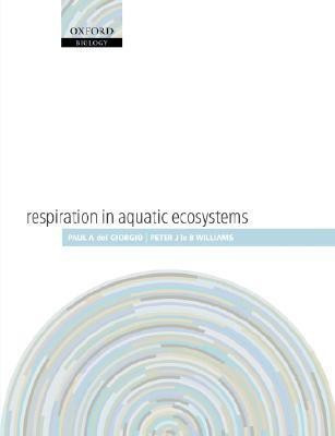 Respiration in Aquatic Ecosystems(English, Paperback, unknown)