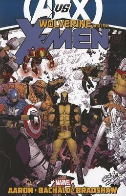 Wolverine & The X-men By Jason Aaron - Vol. 3 (avx)(English, Hardcover, Aaron Jason)