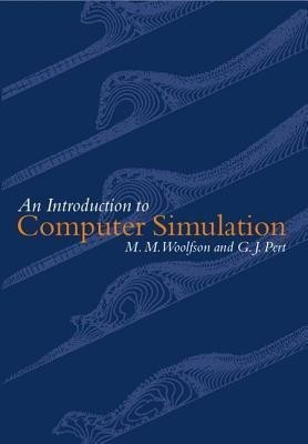 Introduction to Computer Simulation(English, Paperback, Woolfson M. M.)