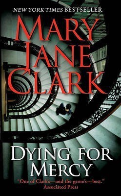 Dying for Mercy(English, Paperback, Clark Mary Jane)