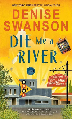 Die Me a River(English, Paperback, Swanson Denise)