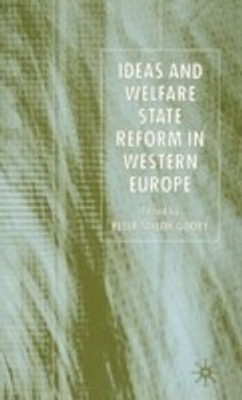 Ideas and Welfare State Reform in Western Europe(English, Hardcover, unknown)