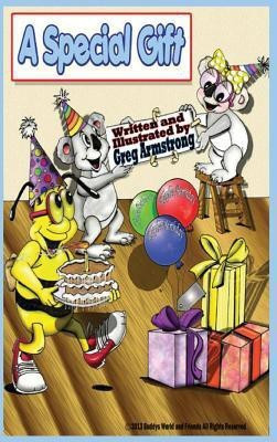 A Special Gift(English, Hardcover, Armstrong Gregory D)