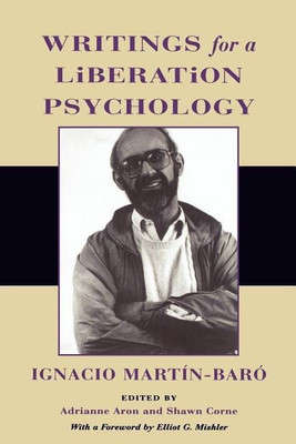 Writings for a Liberation Psychology(English, Paperback, Martin-Baro Ignacio)