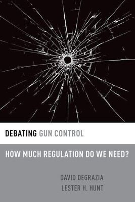 Debating Gun Control(English, Paperback, DeGrazia David)