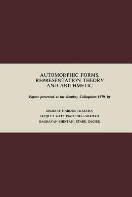 Automorphic Forms, Representation Theory and Arithmetic(English, Paperback, Gelbart Steve)