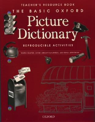 The Basic Oxford Picture Dictionary, Second Edition:: Teacher's Resource Book of Reproducible Activities 2nd  Edition(English, Paperback, Gramer Margot)