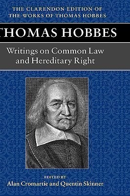 Thomas Hobbes: Writings on Common Law and Hereditary Right(English, Hardcover, unknown)