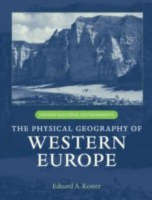 The Physical Geography of Western Europe(English, Hardcover, unknown)
