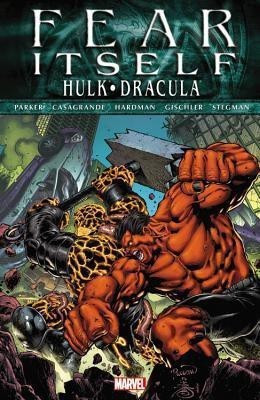 Fear Itself: Hulk/dracula(English, Paperback, Parker Jeff)