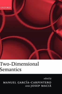 Two-Dimensional Semantics(English, Hardcover, unknown)