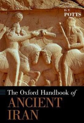 The Oxford Handbook of Ancient Iran(English, Paperback, unknown)