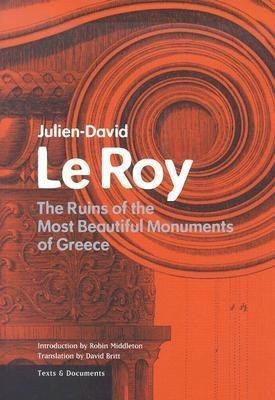 The Ruins of the Most Beautiful Monuments of Greece(English, Paperback, Le Roy .)