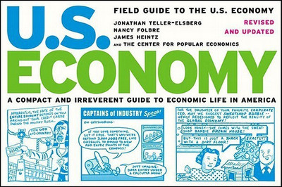 Field Guide To The US Economy(English, Paperback, Teller-Elsberg Jonathan)