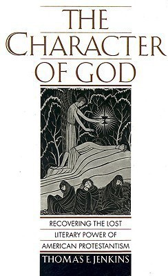 The Character of God(English, Hardcover, Jenkins Thomas E.)