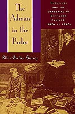 The Adman in the Parlor(English, Paperback, Garvey Ellen Gruber)