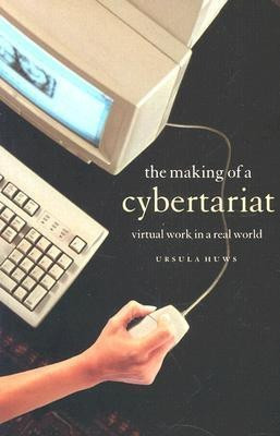 The Making of a Cybertariat(English, Paperback, Huws Ursula)
