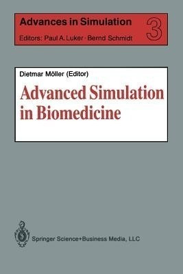 Advanced Simulation in Biomedicine(English, Paperback, unknown)