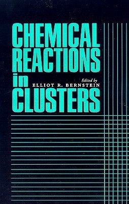 Chemical Reactions in Clusters 1st Edition(English, Hardcover, unknown)